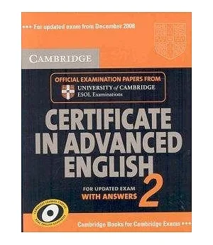 Cambridge Certificate in Advanced English 2 with Answers: Official Examination Papers from Cambridge ESOL Examinations