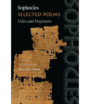 Selected Poems: Odes and Fragments