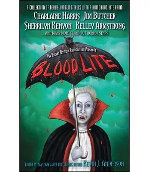 Blood Lite: An Anthology of Humorous Horror Stories
