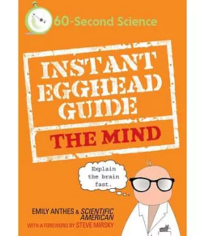 The Instant Egghead Guide to The Mind