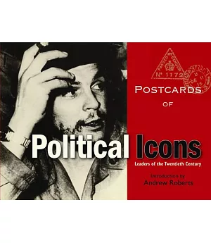 Postcards of Political Icons: Leaders of the Twentieth Century