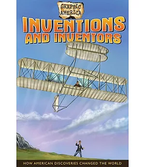 Graphic America: Inventions and Inventors