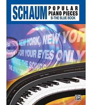 B - The Blue Book: Schaum Popular Piano Pieces