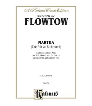 Martha: Kalmus Edition