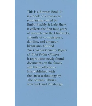 The Chadwick Family Papers: A Brief Public Glimpse