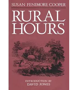 Rural Hours: Susan Fenimore Cooper