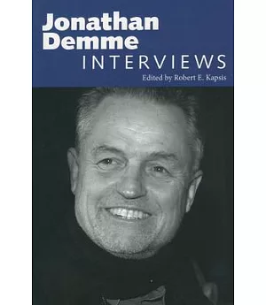 Jonathan Demme: Interviews