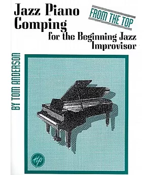 Jazz Piano Comping: From the Top