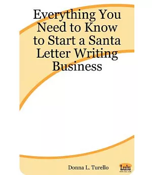 Everything You Need To Know To Start A Santa Letter Writing Business