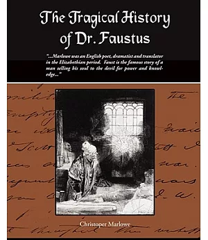 The Tragical History of Dr. Faustus