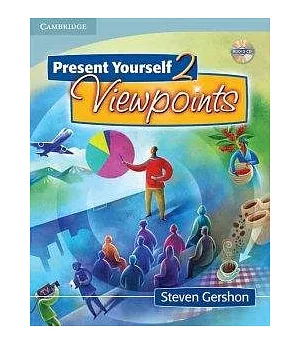 Present Yourself 2: Viewpoints