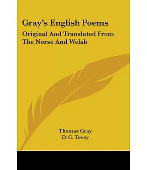 Gray’s English Poems: Original and Translated from the Norse and Welsh