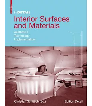 Interior Surfaces and Materials: Aesthetics Technology Implementation