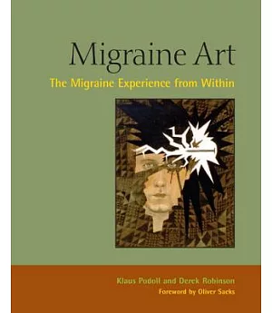 Migraine Art: The Migraine Experience from Within