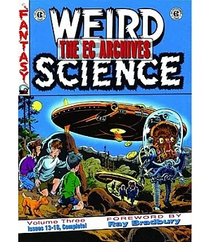 The EC Archives Weird Science 3: Issues 13-18