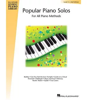 Popular Piano Solos Level 3: For All Piano Methods