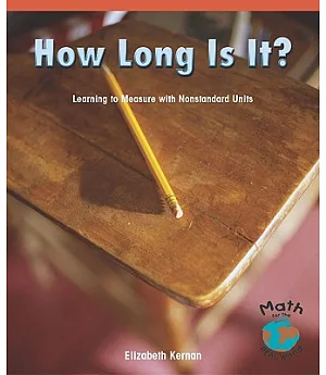 How Long Is It?: Learning to Measure With Nonstandard Units