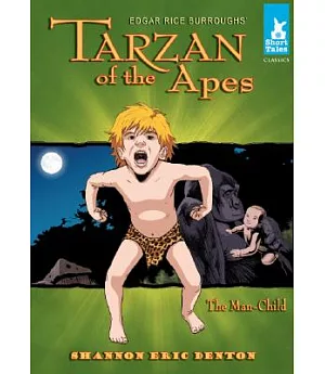 Tarzan of the Apes: The Man-child