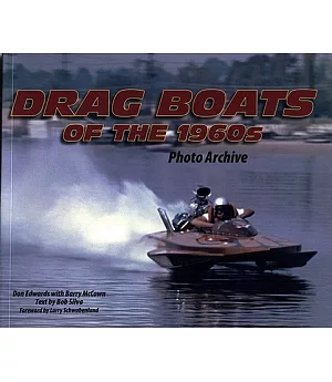 Dragboats of the 1960s: Photo Archive