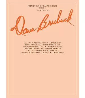 The Genius of Dave Brubeck, Book 1: Piano Solos