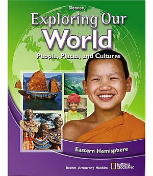 Exploring Our World, Eastern Hemisphere: People, Places, and Cultures