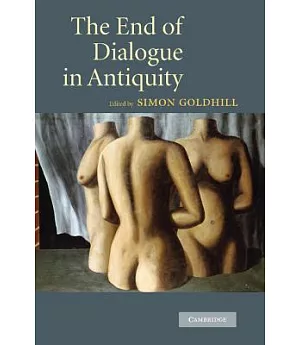 The End of Dialogue in Antiquity