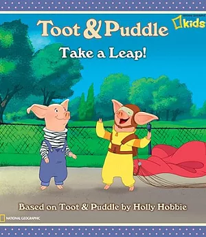 Toot & Puddle Take a Leap!
