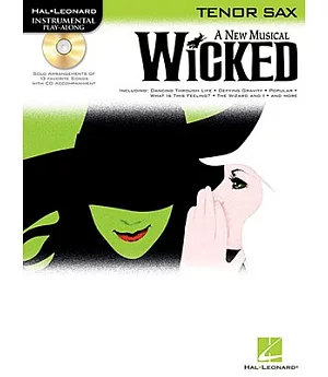 Wicked: A New Musical - Tenor Sax