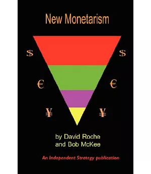 New Monetarism