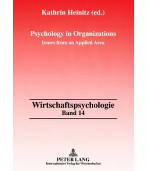 Psychology in Organizations: Issues from an Applied Area