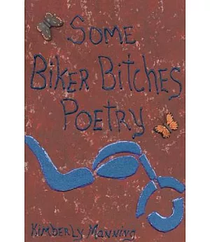 Some Biker Bitches Poetry