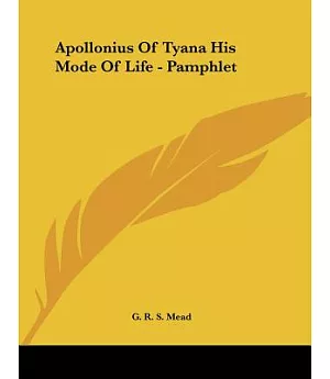 Apollonius of Tyana His Mode of Life