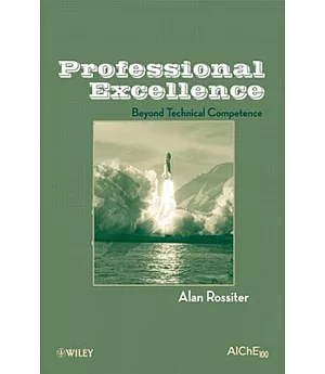 Professional Excellence: Beyond Technical Competence