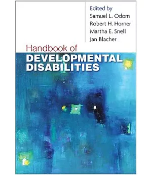 Handbook of Developmental Disabilities