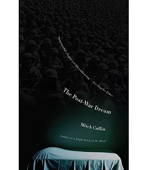 The Post-War Dream: A Novel