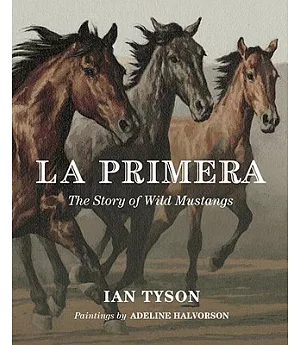 La Primera: The Story of Wild Mustangs