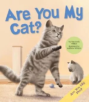 Are You My Cat?