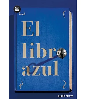 El Libro Azul/ The Blue Book