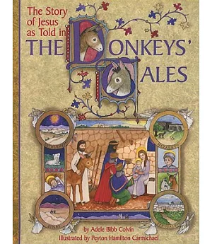 The Story of Jesus as Told in The Donkeys’ Tales
