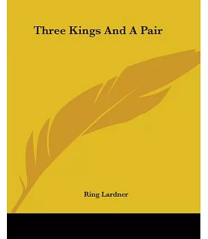 Three Kings And a Pair