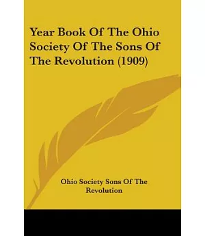 Year Book Of The Ohio Society Of The Sons Of The Revolution