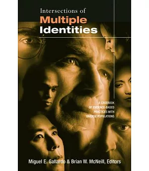 Intersections of Multiple Identities: A Casebook of Evidence-Based Practices With Diverse Populations
