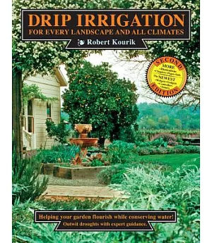 Drip Irrigation for Every Landscape and All Climates