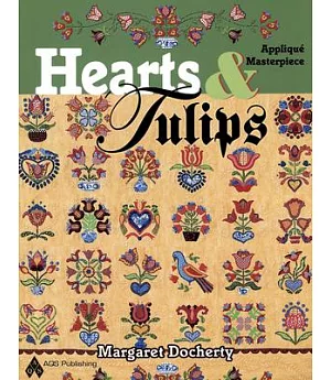 Hearts and Tulips Applique Masterpiece