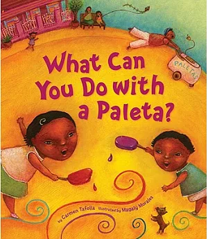 What Can You Do With a Paleta?