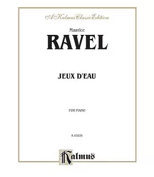 Ravel Jeaux D’Eau
