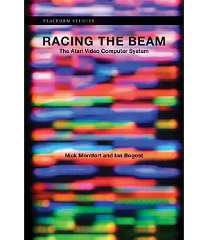 Racing the Beam: The Atari Video Computer System