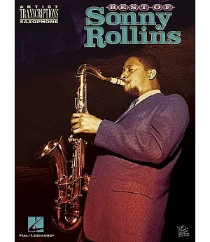 Best of Sonny Rollins: Artist Transcriptions Saxophone