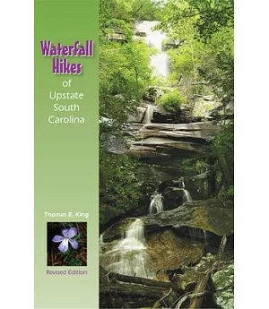 Waterfall Hikes of Upstate South Carolina