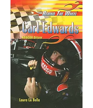 Carl Edwards: Nascar Driver